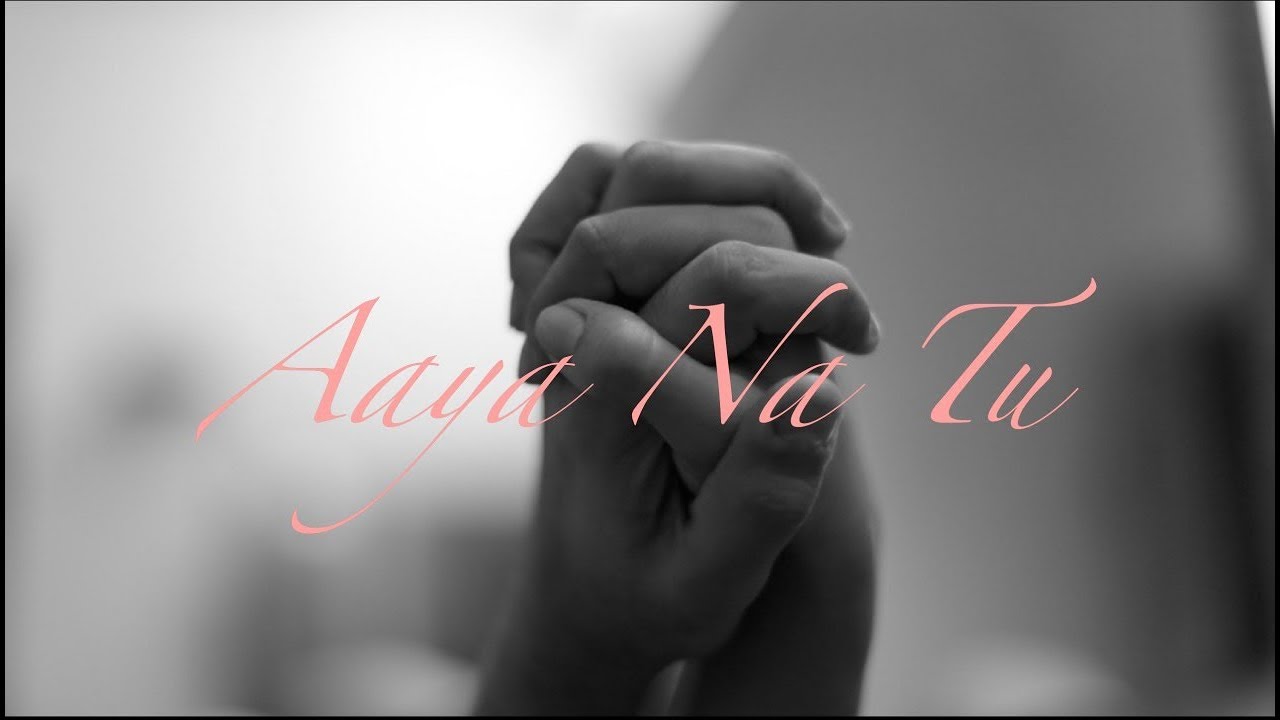 Aaya Na Tu